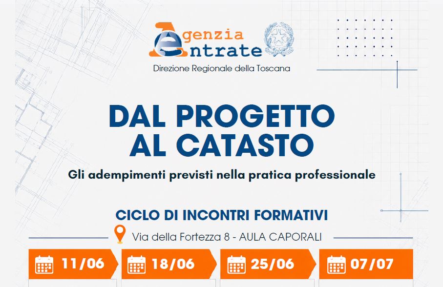Catasto, la competenza si costruisce insieme: quattro incontri tra Agenzia delle Entrate e Professionisti toscani